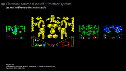 Les interfaces de type dispositif : Knight Lore, par Ultimate, 1984.